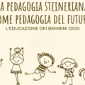 Come cresciamo i nostri figli può fare la differenza